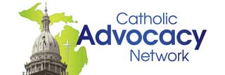 The Catholic Advocacy Network logo, featuring the Michigan Capitol Building dome, an outline of the state of Michigan, a crucifix, and the words Catholic Advocacy Network