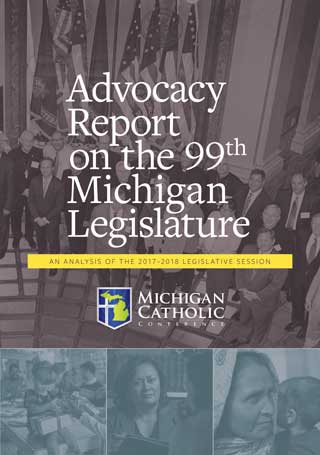 Front cover of the Advocacy Report on the 99th Michigan Legislature: An Analysis of the 2017-2018 Legislative Session
